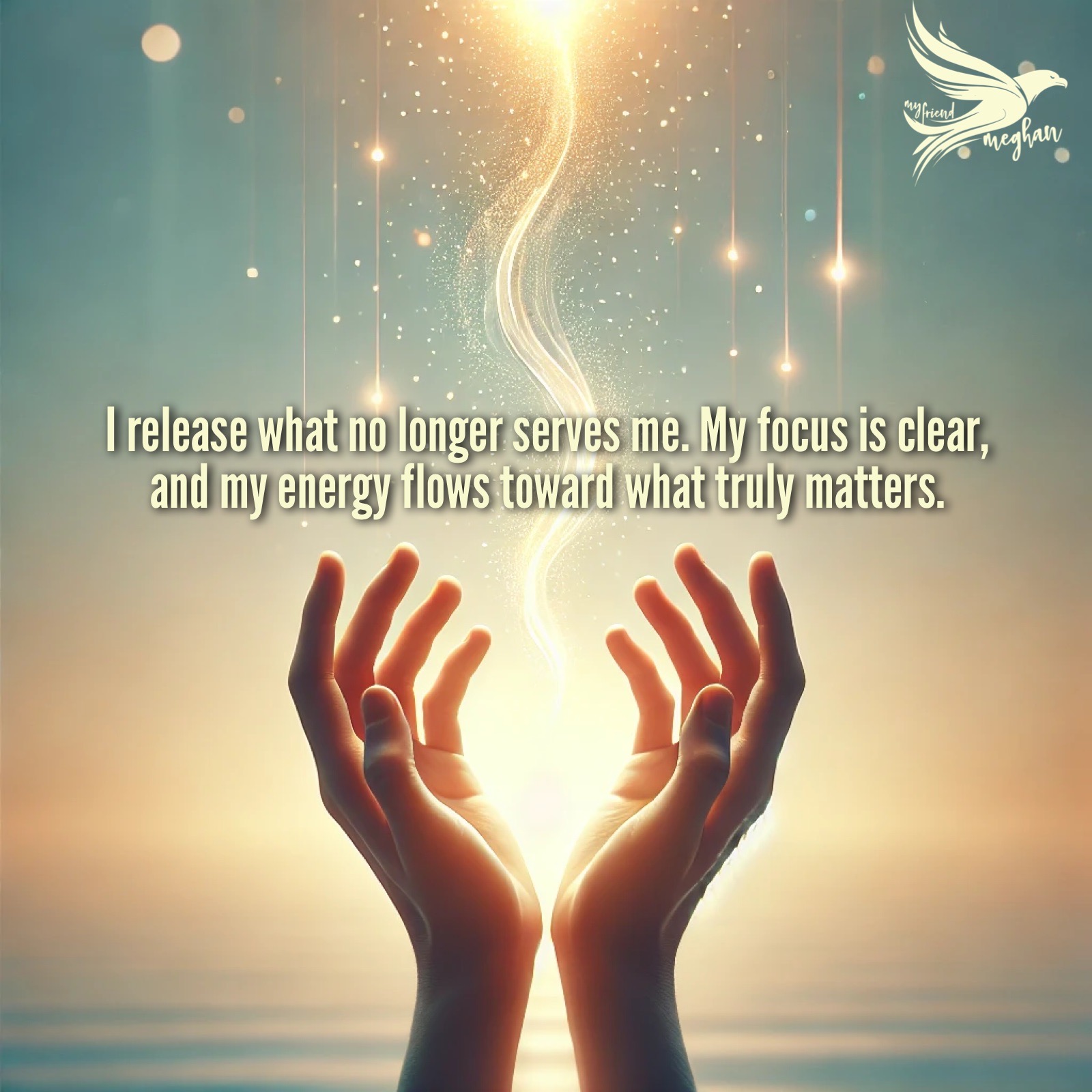 Focus on What’s Important: Releasing What No Longer Serves